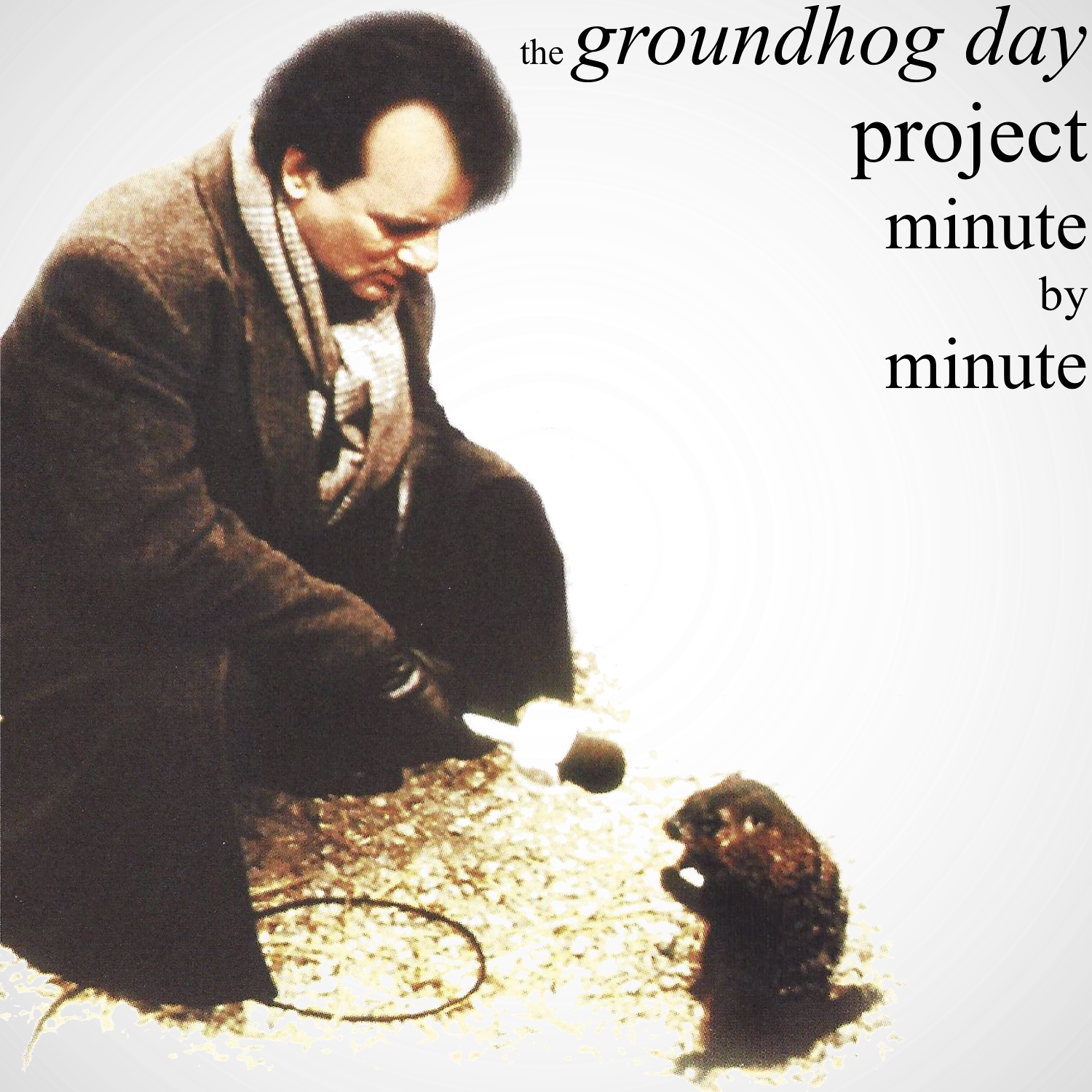 groundhog day project minute by minute podcast